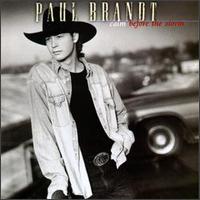 Calm Before the Storm von Paul Brandt