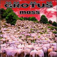 Mass von Grotus