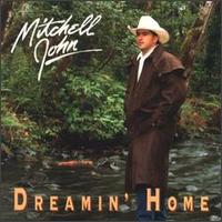 Dreamin' Home von Mitchell John