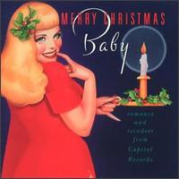 Merry Christmas Baby: Romance & Reindeer von Various Artists