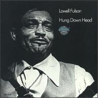 Hung Down Head von Lowell Fulson