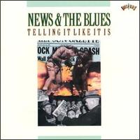News & the Blues: Telling It Like It Is von Various Artists