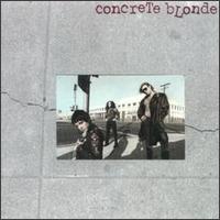 Concrete Blonde von Concrete Blonde