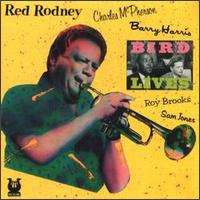 Bird Lives! von Red Rodney