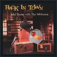 Back in Town von Mel Tormé