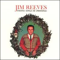 Twelve Songs of Christmas von Jim Reeves