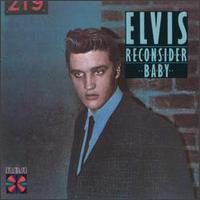 Reconsider Baby von Elvis Presley