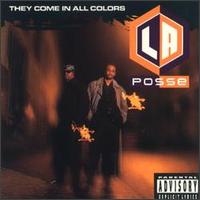 They Come in All Colors von L.A. Posse