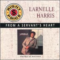 From a Servant's Heart von Larnelle Harris