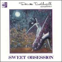 Sweet Obsession von Dave Tidball