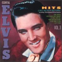 Essential Elvis, Vol. 3: Hits Like Never Before von Elvis Presley