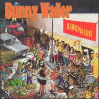 Dance Massive von Bunny Wailer