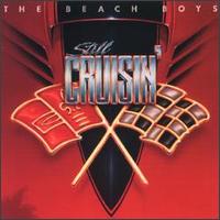 Still Cruisin' von The Beach Boys