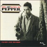 Artistry of Pepper von Art Pepper