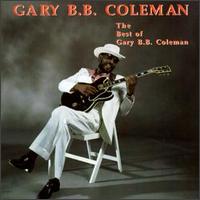 Best of Gary B. B. Coleman von Gary B.B. Coleman