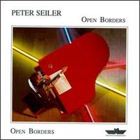 Open Borders von Peter Seiler