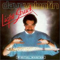 Light Struck von Dave Valentin