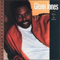 Here I Go Again von Glenn Jones