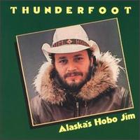 Thunderfoot von Hobo Jim