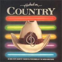 Hooked on Country [K-Tel] von Wood Brothers