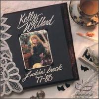 Lookin' Back '77-'86 von Kelly Willard