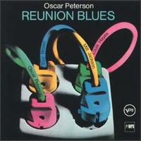 Reunion Blues von Oscar Peterson