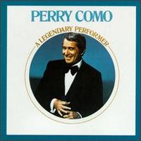 Legendary Performer von Perry Como