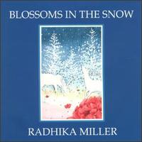 Blossoms in the Snow von Radhika Miller