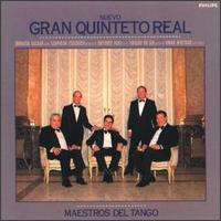 Maestros Del Tango von Gran Quinteto Real