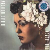 Billie Holiday: The Legacy Box 1933-1958 von Billie Holiday