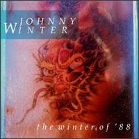 Winter of '88 von Johnny Winter