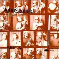 What We Do von John Scofield