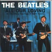 All Our Loving von The Beatles