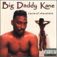 Taste of Chocolate von Big Daddy Kane