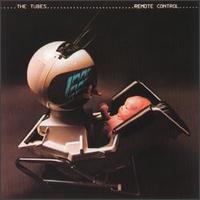 Remote Control von The Tubes