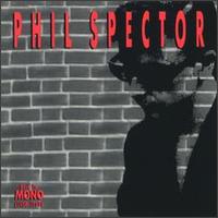 Back to Mono (1958-1969) von Phil Spector