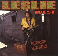 Dodgin' the Dirt von Leslie West