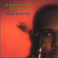 Closest to the Sun von Abraham Burton