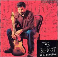 What I Live For von Tab Benoit