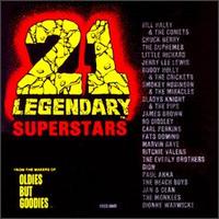 21 Legendary Superstars Oldies but Goodies von Various Artists