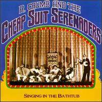 Singin' in the Bathtub von R. Crumb & His Cheap Suit Serenaders