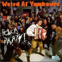 Polka Party! von Weird Al Yankovic