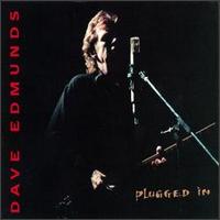 Plugged In von Dave Edmunds