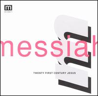 21st Century Jesus [US] von Messiah