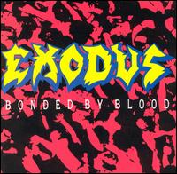 Bonded by Blood von Exodus