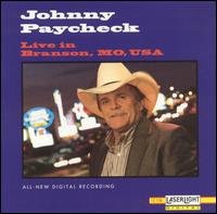 Live In Branson, MO, USA von Johnny Paycheck