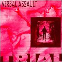 Trial von Verbal Assault