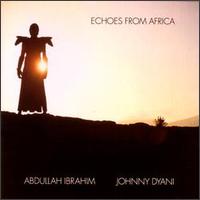 Echoes from Africa von Abdullah Ibrahim