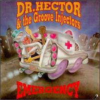 Emergency von Doctor Hector & the Groove Injectors