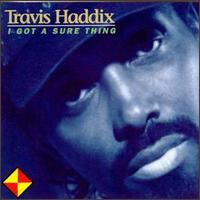 I Got a Sure Thing von Travis Haddix